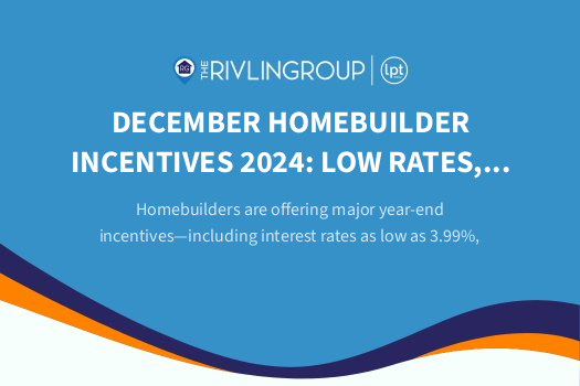 December Homebuilder Incentives 2024: Low Rates, Big Credits, and Deals Buyers Shouldn’t Miss