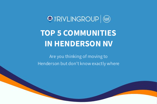 Top 5 Communities in Henderson NV